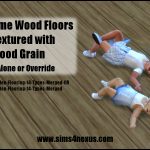 Base Game Wooden Floors Retextured with Wood Grain